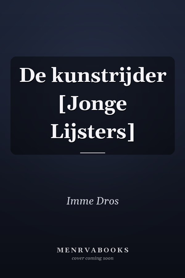 De kunstrijder [Jonge Lijsters]