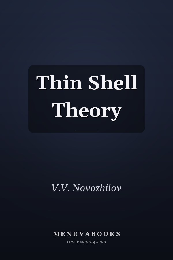 Thin Shell Theory