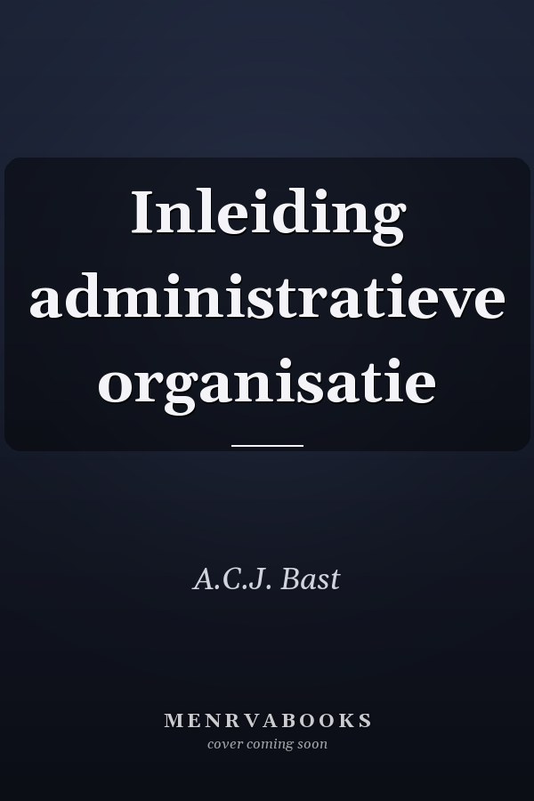 Inleiding administratieve organisatie