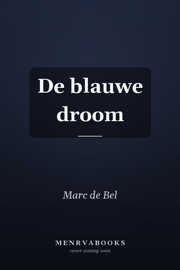 De blauwe droom