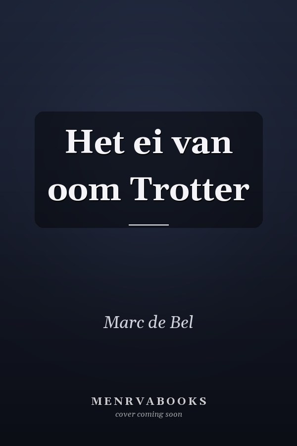 Het ei van oom Trotter