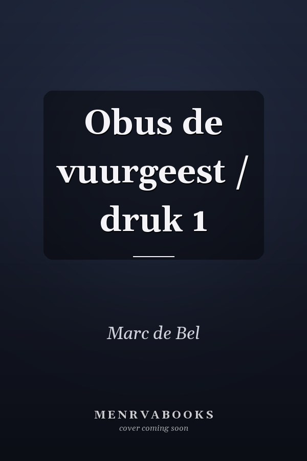 Obus de vuurgeest / druk 1