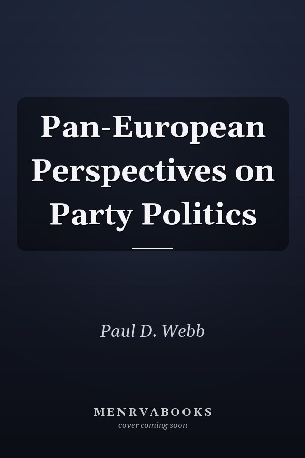 Pan-European Perspectives on Party Politics