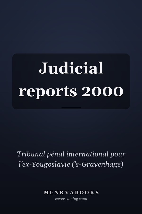 Judicial reports 2000