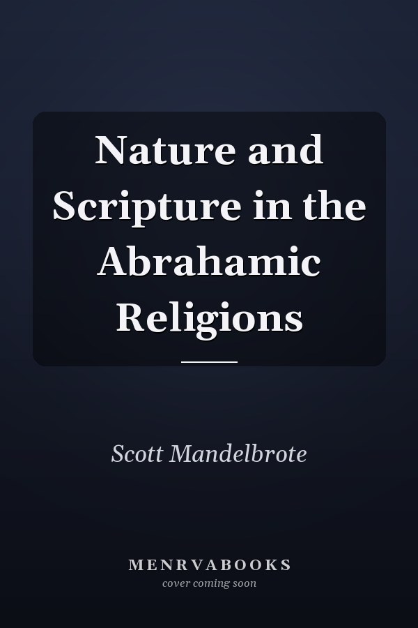 Nature and Scripture in the Abrahamic Religions