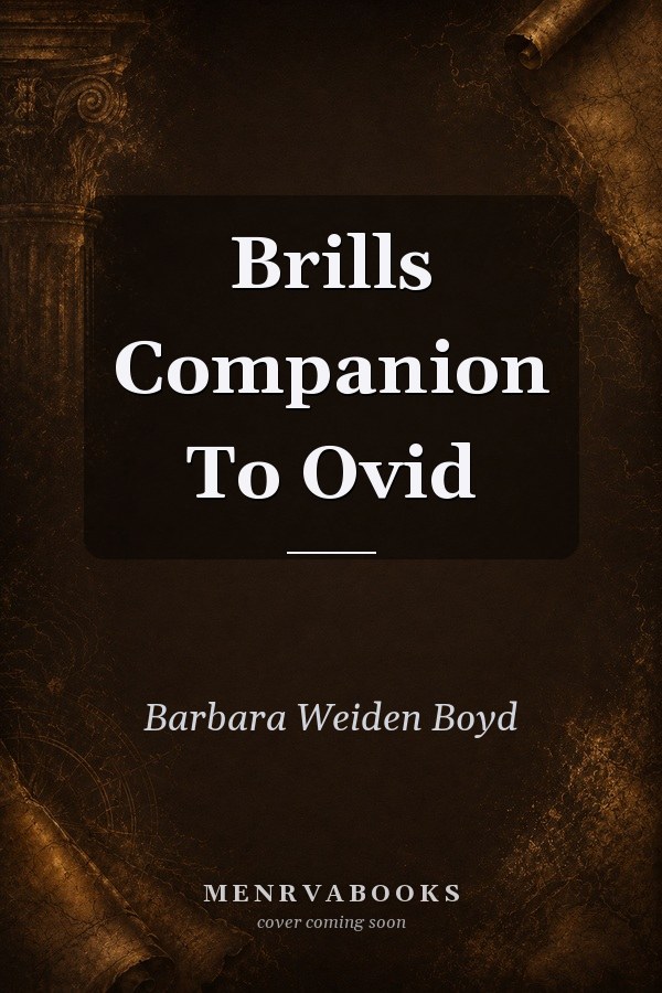Brills Companion To Ovid
