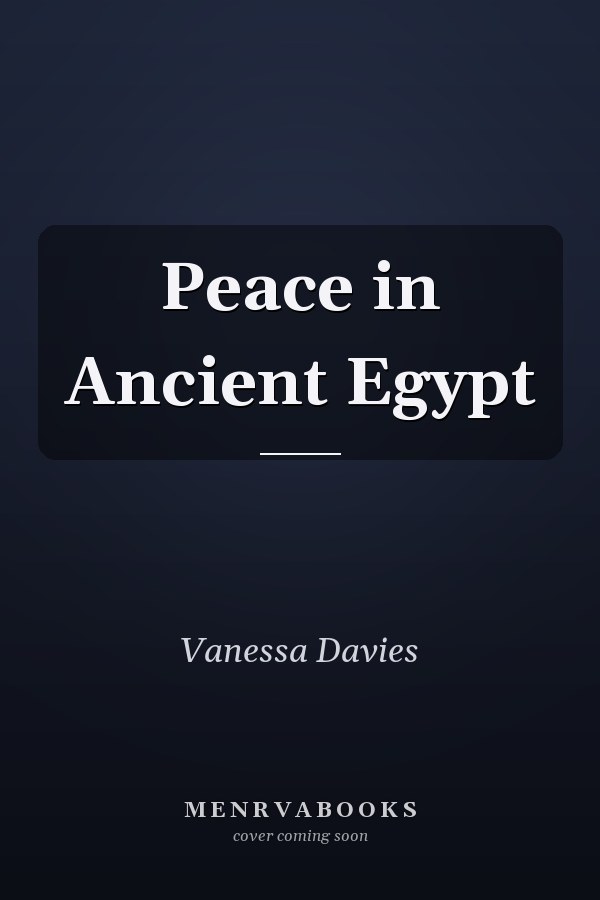 Peace in Ancient Egypt