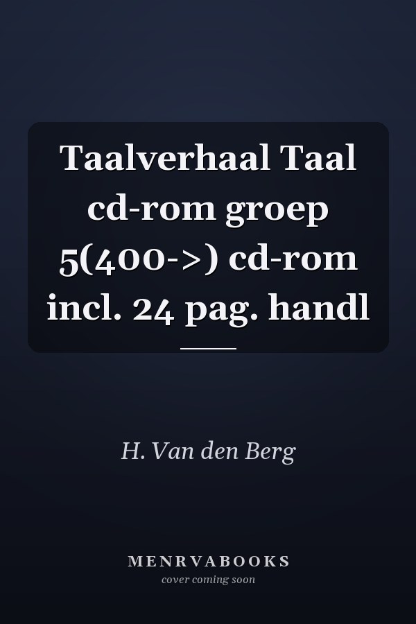 Taalverhaal Taal cd-rom groep 5(400->) cd-rom incl. 24 pag. handl