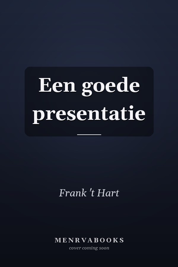 Een goede presentatie