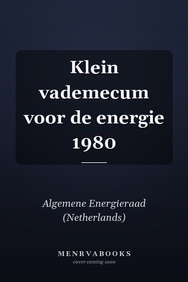 Klein vademecum voor de energie 1980