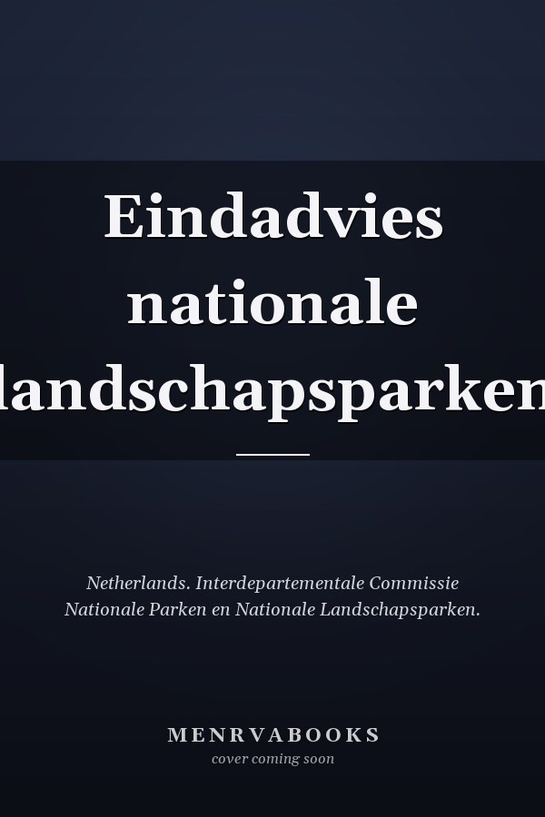 Eindadvies nationale landschapsparken