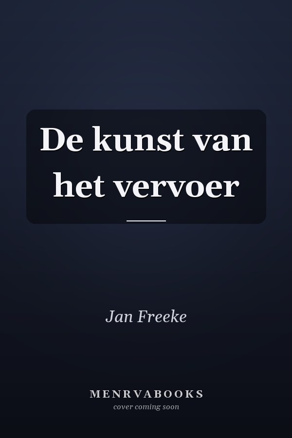 De kunst van het vervoer