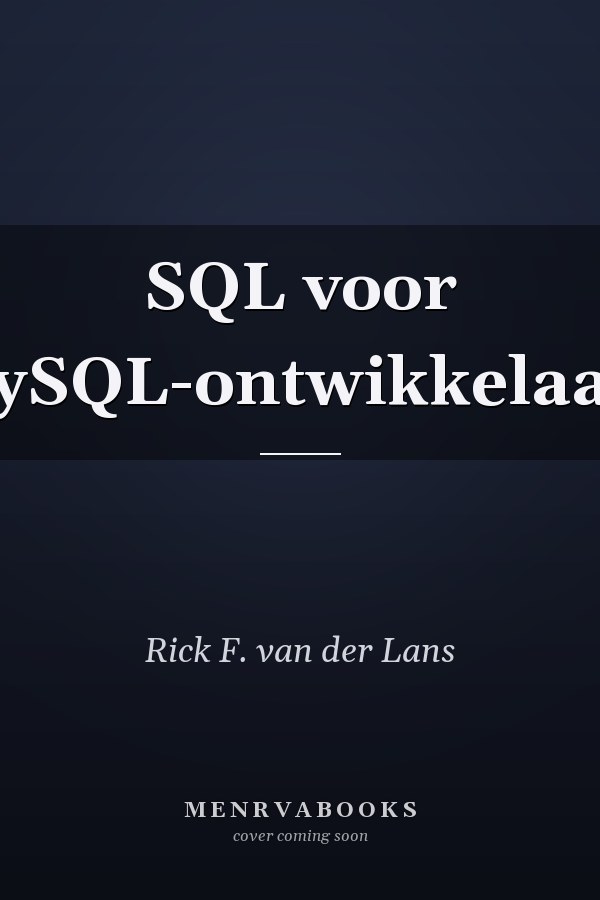 SQL voor MySQL-ontwikkelaars