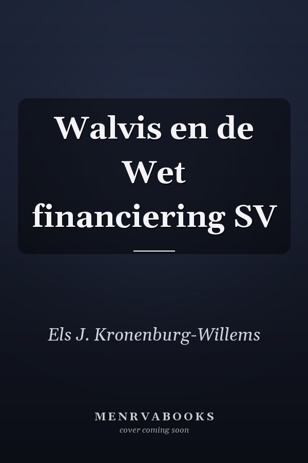 Walvis en de Wet financiering SV