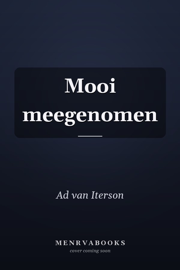 Mooi meegenomen