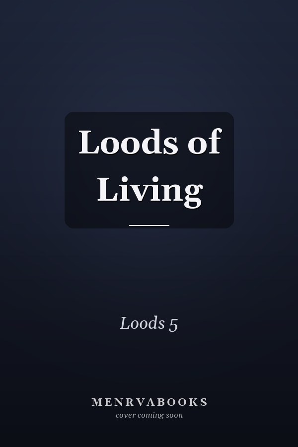 Loods of Living