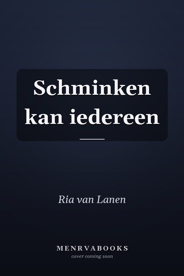 Schminken kan iedereen