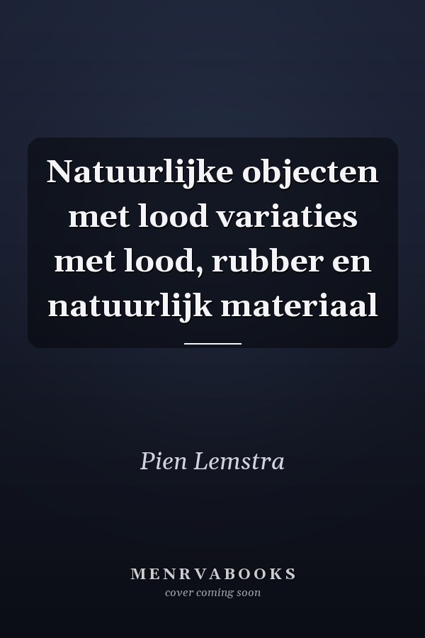 Natuurlijke objecten met lood variaties met lood, rubber en natuurlijk materiaal