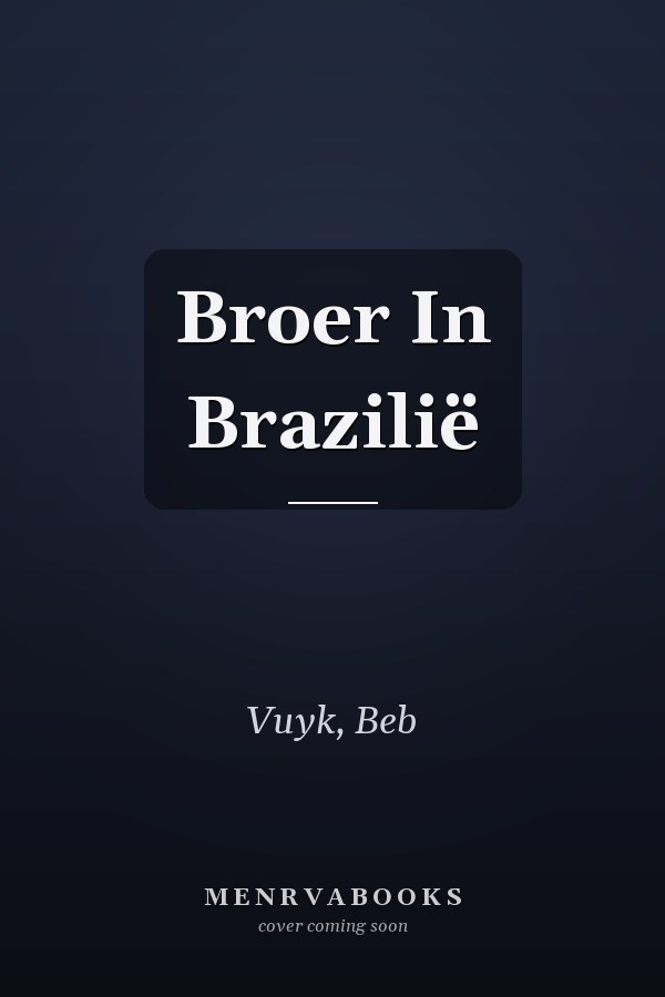 Broer In Brazilië