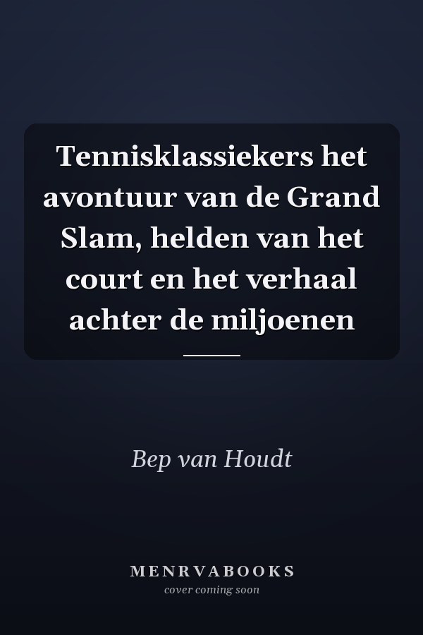 Tennisklassiekers het avontuur van de Grand Slam, helden van het court en het verhaal achter de miljoenen