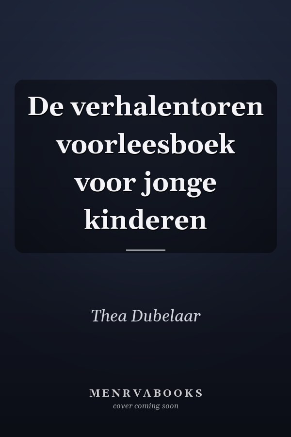 De verhalentoren voorleesboek voor jonge kinderen