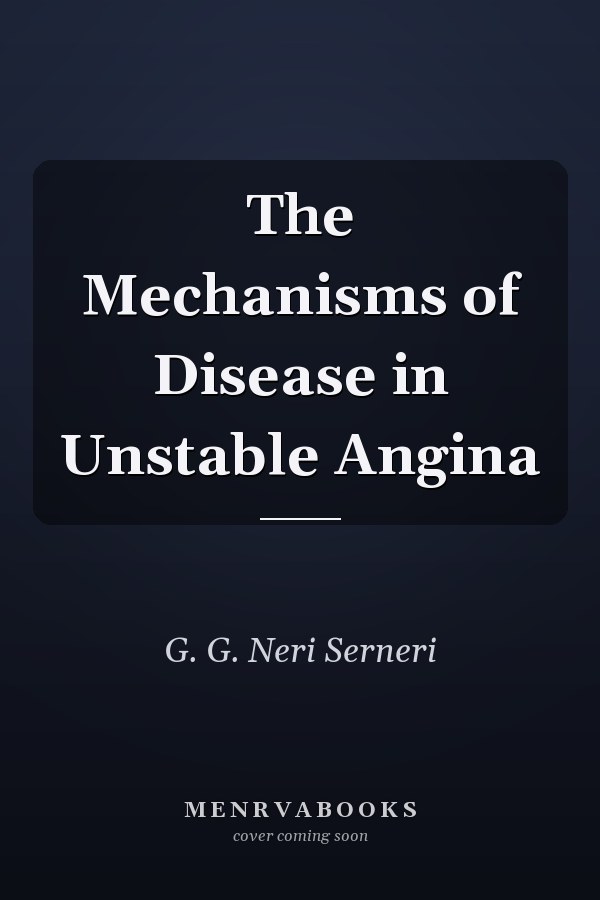 The Mechanisms of Disease in Unstable Angina