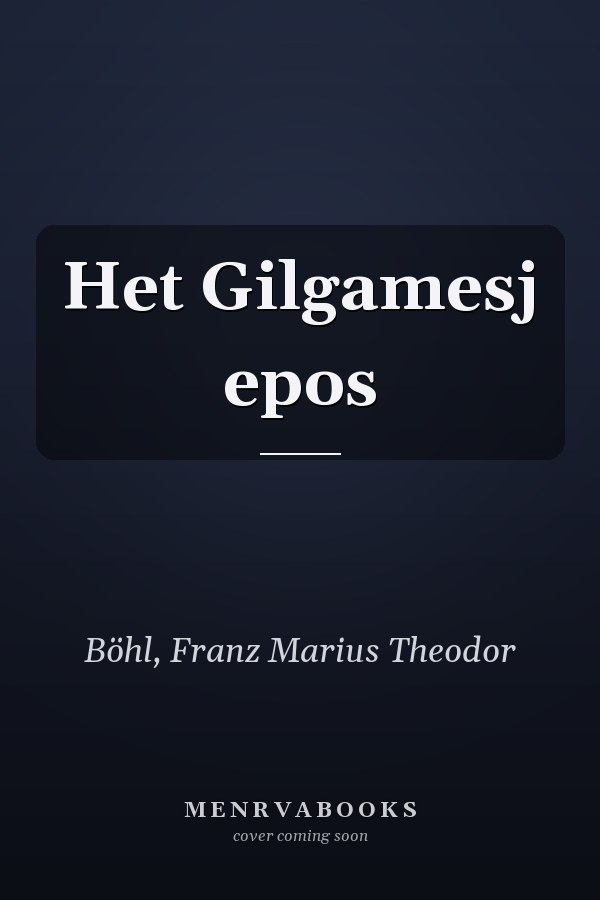 Het Gilgamesj epos