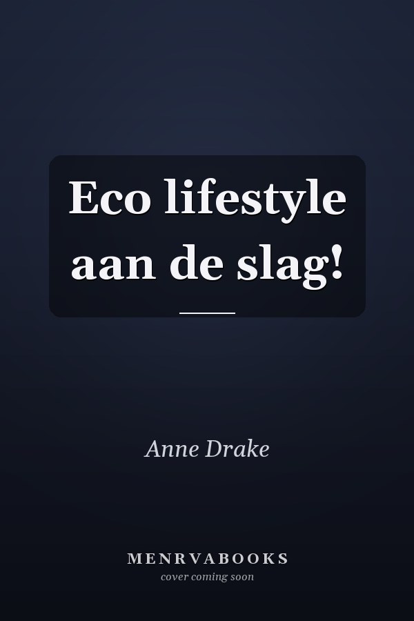 Eco lifestyle aan de slag!