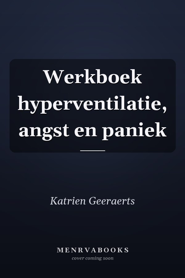 Werkboek hyperventilatie, angst en paniek