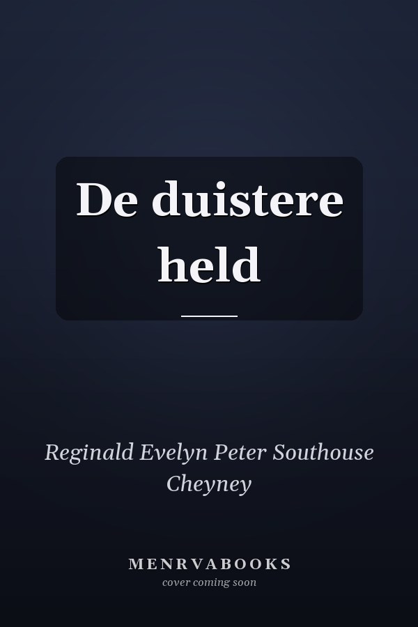 De duistere held