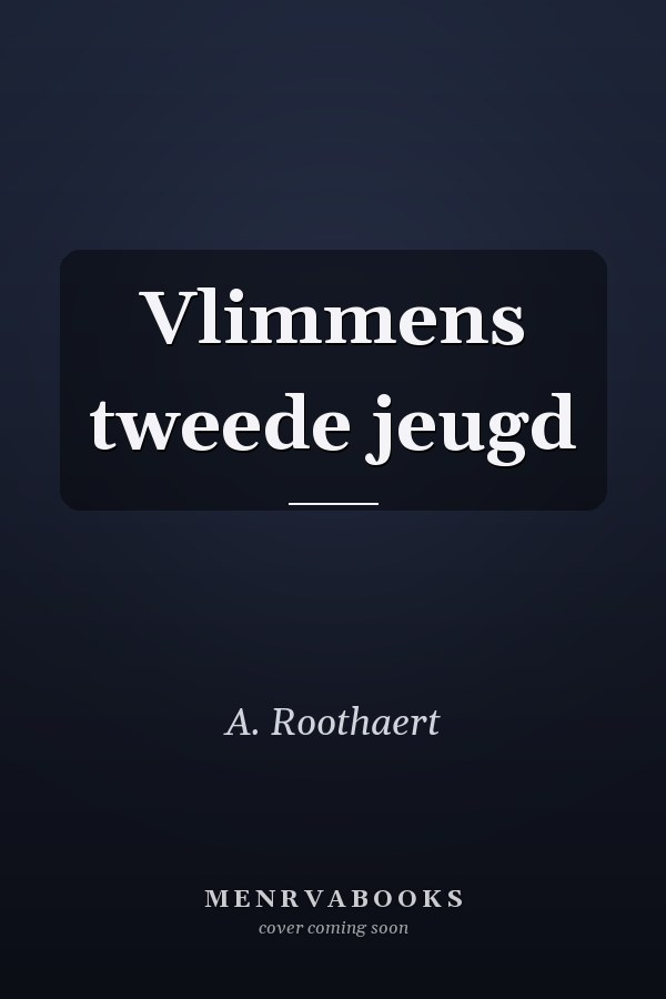 Vlimmens tweede jeugd