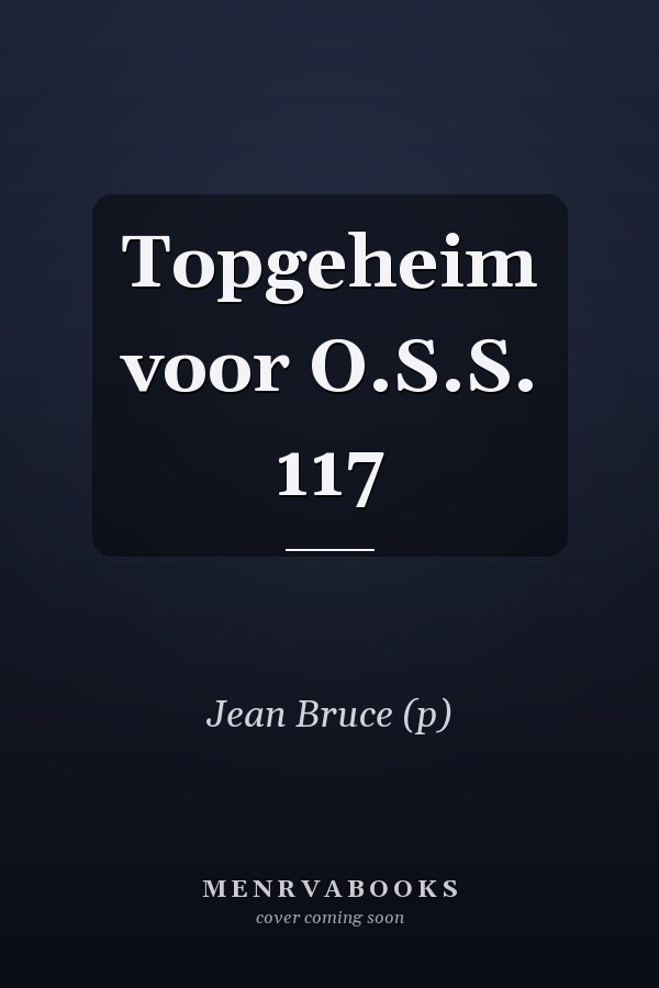 Topgeheim voor O.S.S. 117