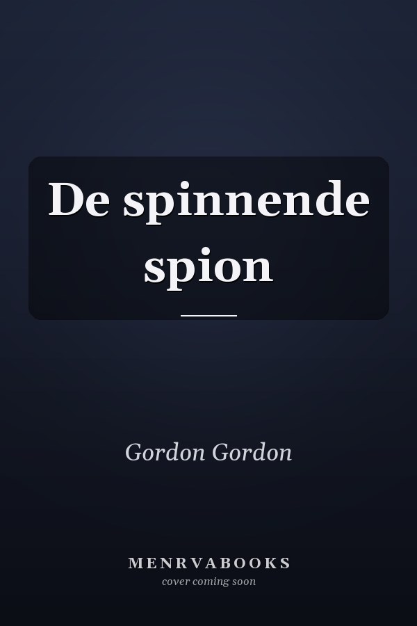 De spinnende spion