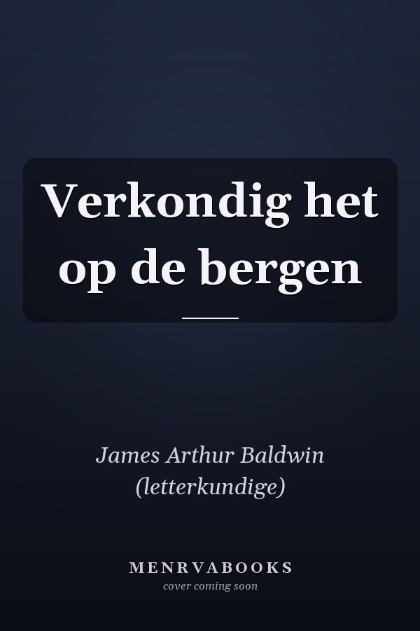 Verkondig het op de bergen