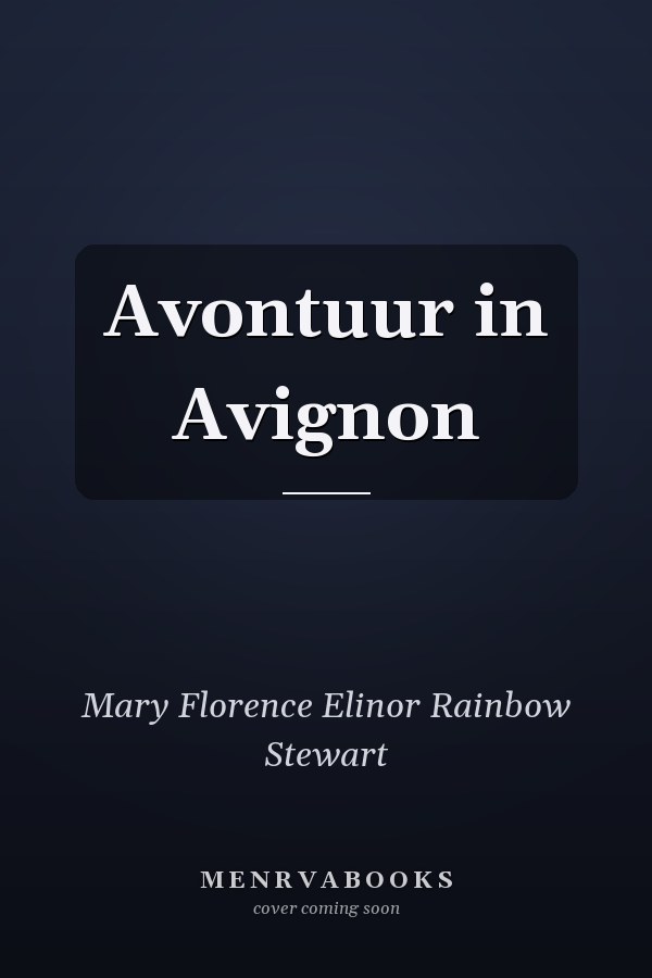 Avontuur in Avignon