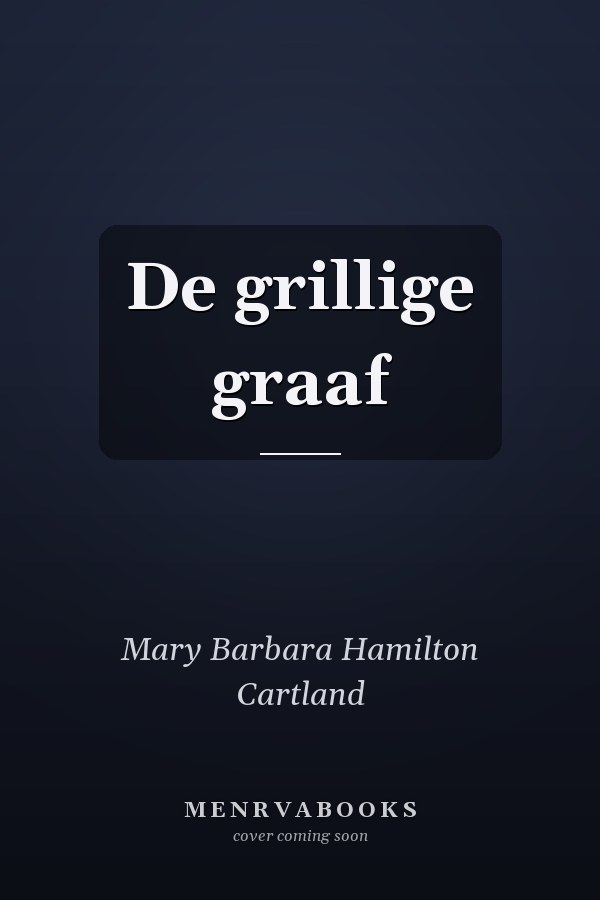 De grillige graaf