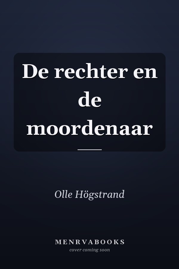 De rechter en de moordenaar
