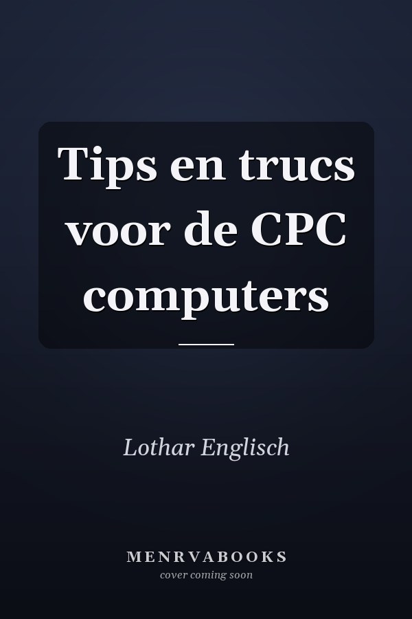Tips en trucs voor de CPC computers