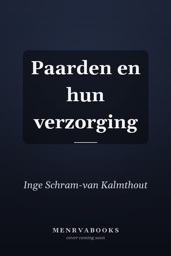 Paarden en hun verzorging