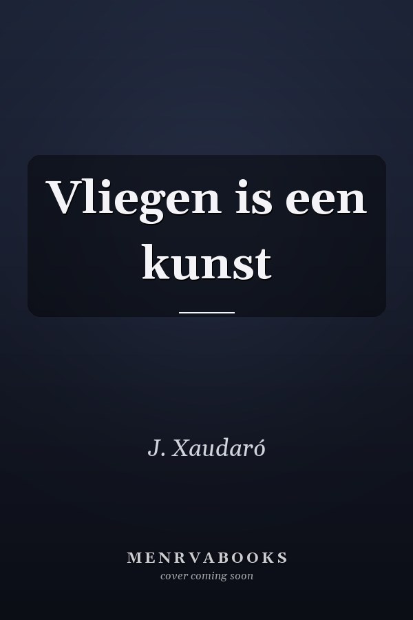 Vliegen is een kunst