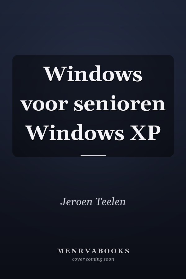Windows voor senioren Windows XP