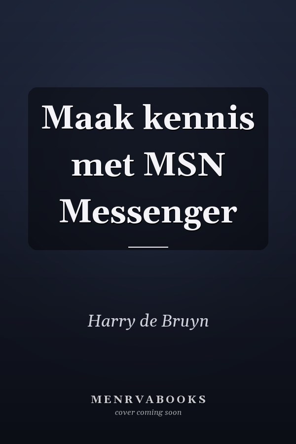 Maak kennis met MSN Messenger