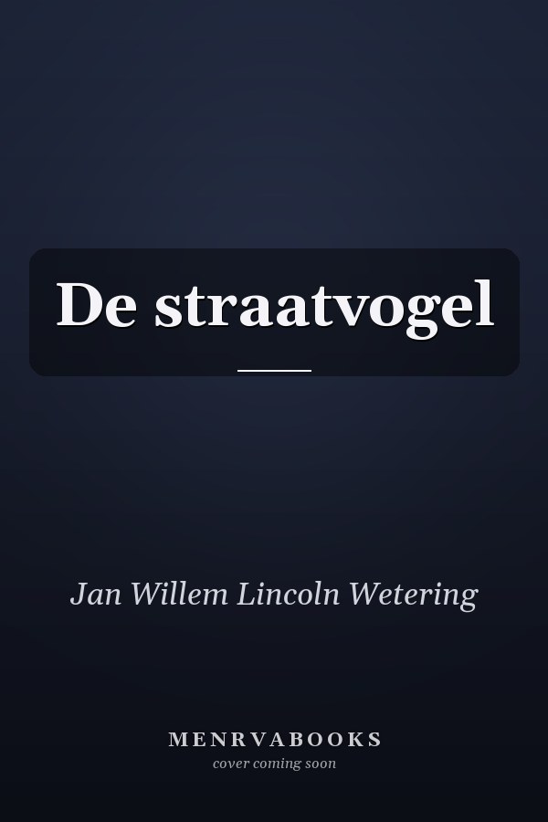 De straatvogel