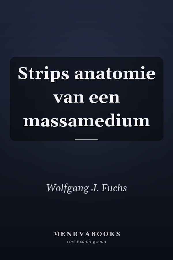 Strips anatomie van een massamedium