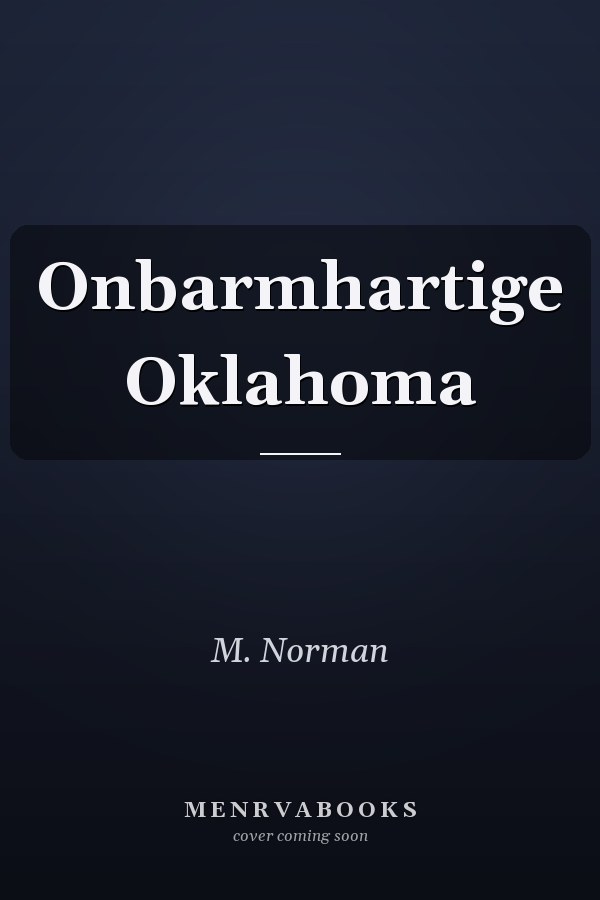 Onbarmhartige Oklahoma