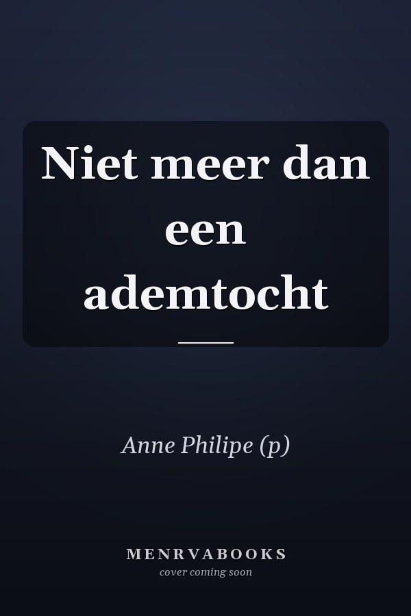 Niet meer dan een ademtocht