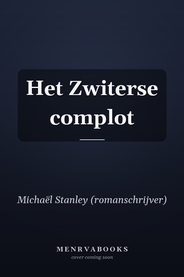 Het Zwiterse complot