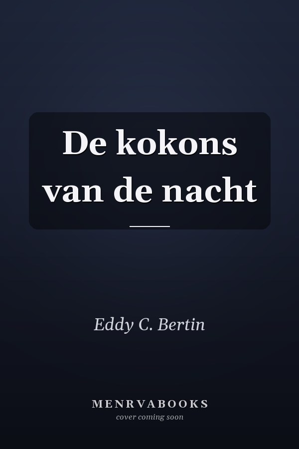 De kokons van de nacht