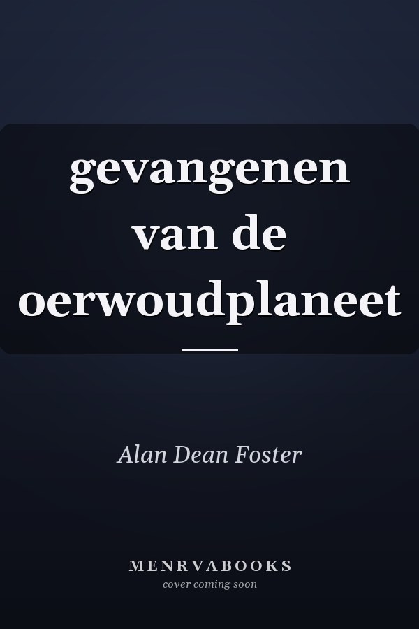 gevangenen van de oerwoudplaneet