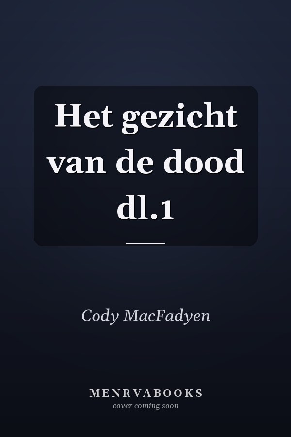 Het gezicht van de dood dl.1